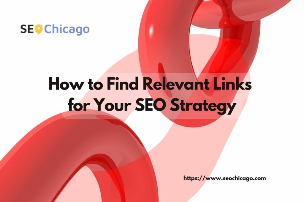 How to Find Relevant Links for Your SEO Strategy