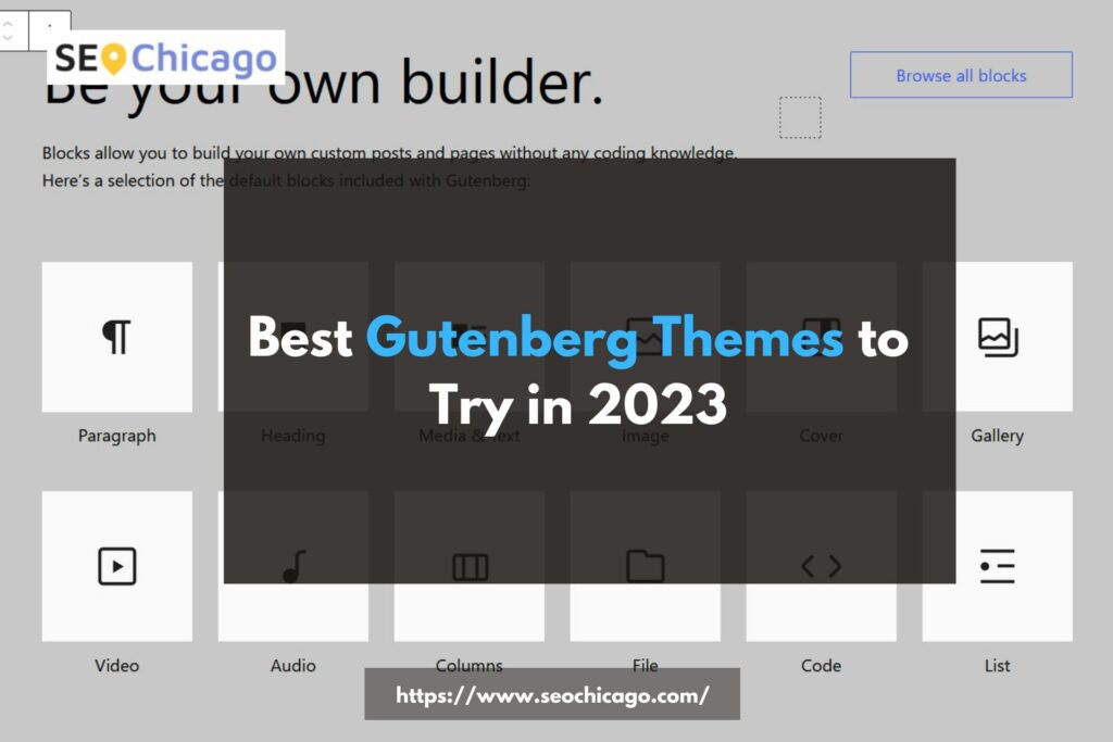 Best Gutenberg Themes to Try in 2023