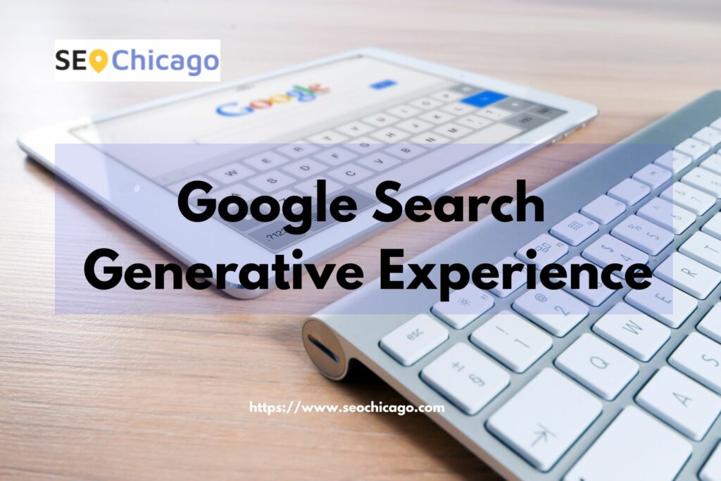 Google Search Generative Experience
