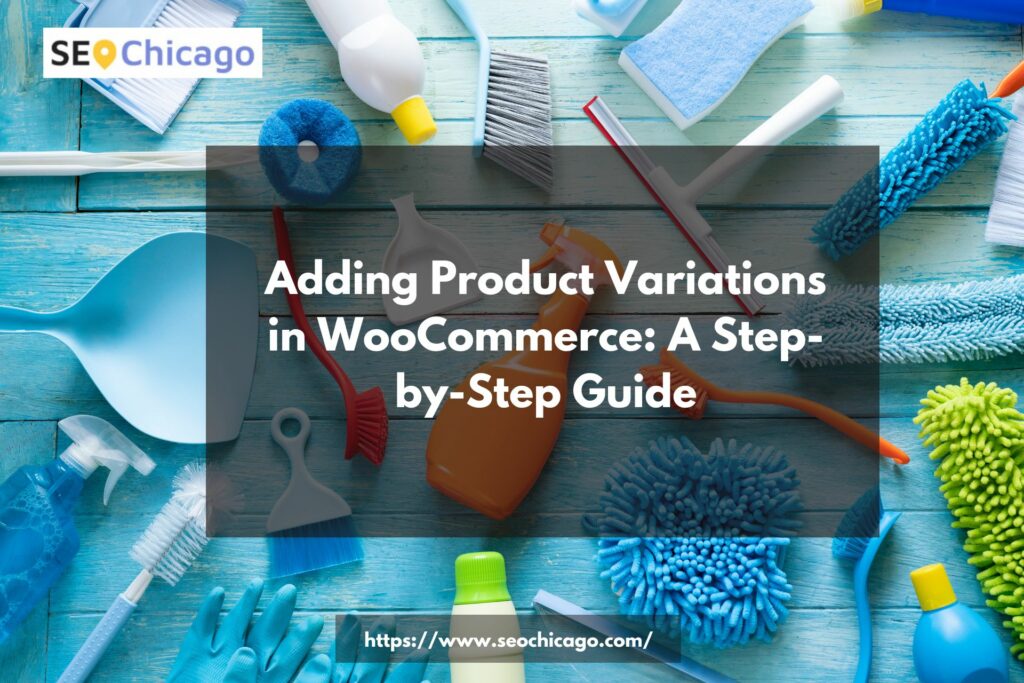 Adding product variations in woocommerce