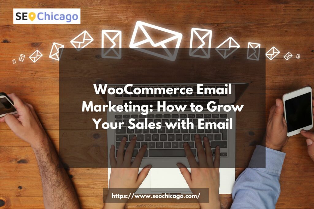 woocommerce email marketing