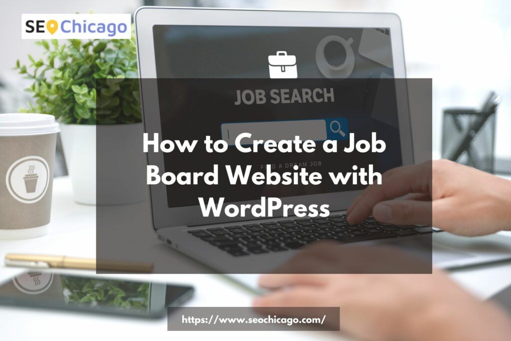 create a job board website with wordpress