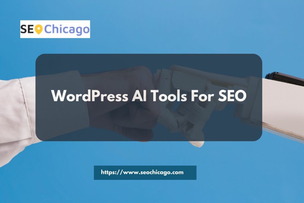 WordPress AI Tools For SEO